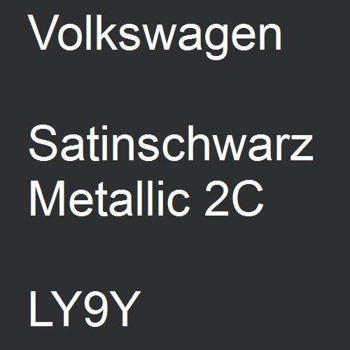 Volkswagen, Satinschwarz Metallic 2C, LY9Y.